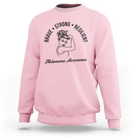 Melanoma Awareness Strong Woman Sweatshirt Brave Strong Resilient Warrior