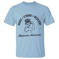 Melanoma Awareness Strong Woman T Shirt Brave Strong Resilient Warrior