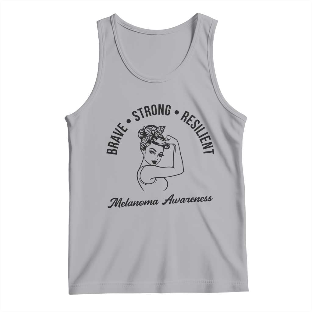 Melanoma Awareness Strong Woman Tank Top Brave Strong Resilient Warrior