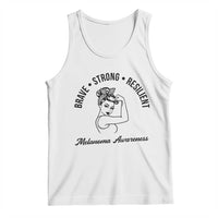 Melanoma Awareness Strong Woman Tank Top Brave Strong Resilient Warrior