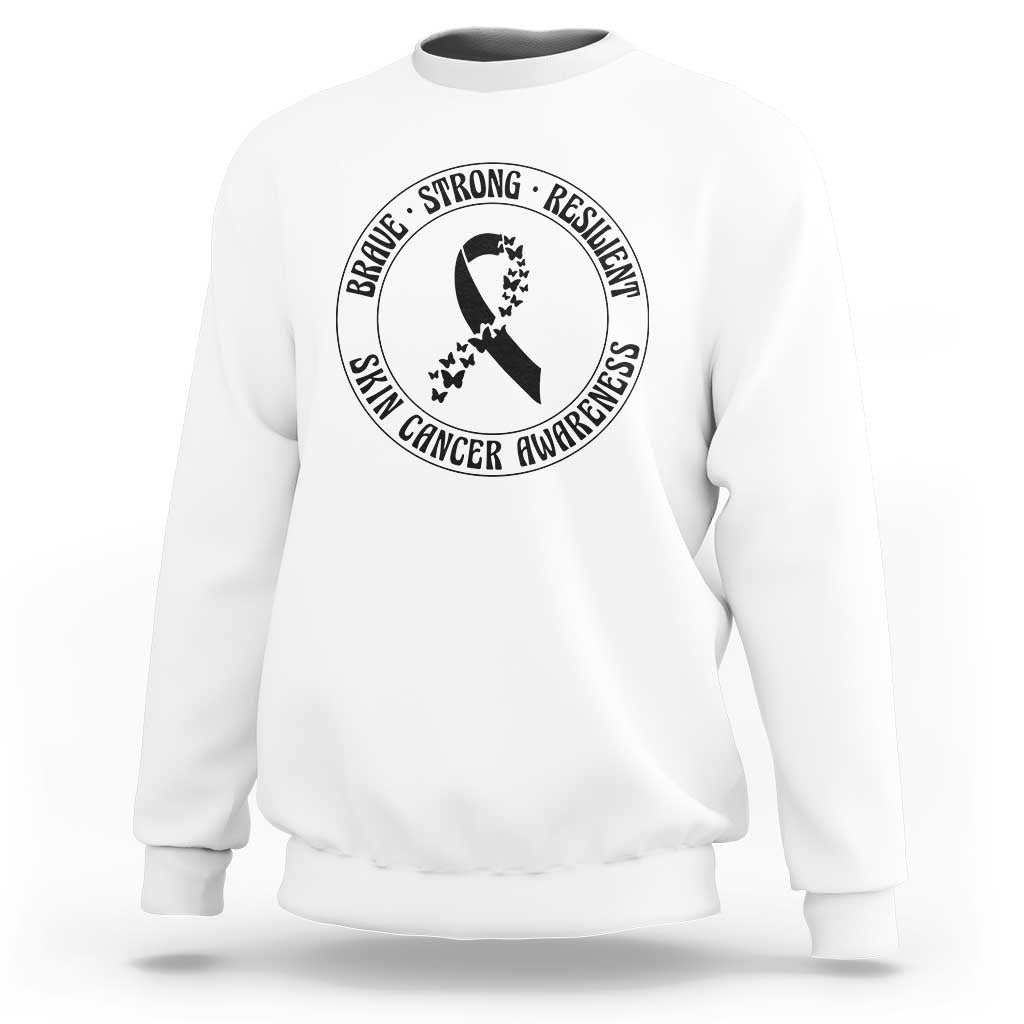 Melanoma Awareness Sweatshirt Brave Strong Resilient Warrior