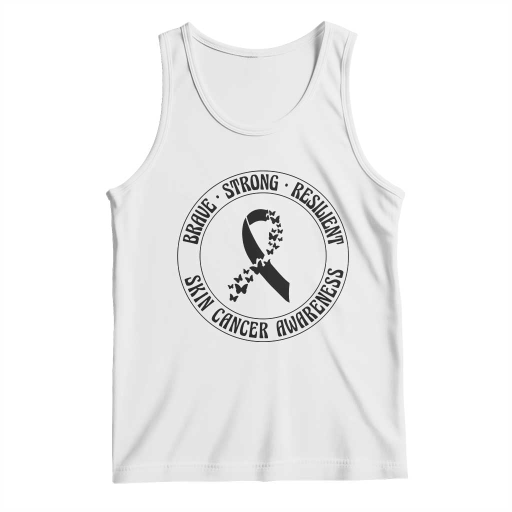 Melanoma Awareness Tank Top Brave Strong Resilient Warrior
