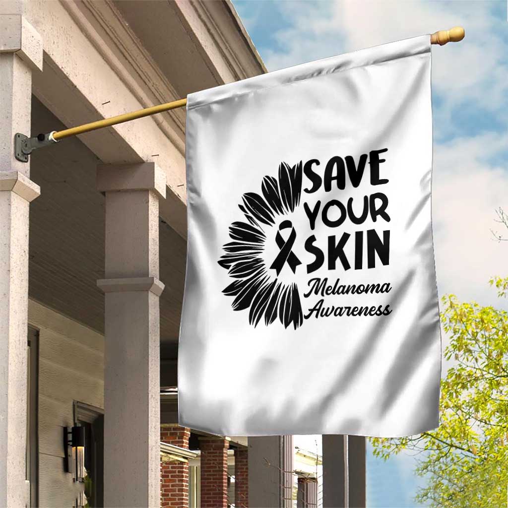 Skin Cancer Fighter Garden Flag Save Your Skin