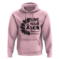 Skin Cancer Fighter Hoodie Save Your Skin