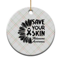 Skin Cancer Fighter Ceramic Ornament Save Your Skin