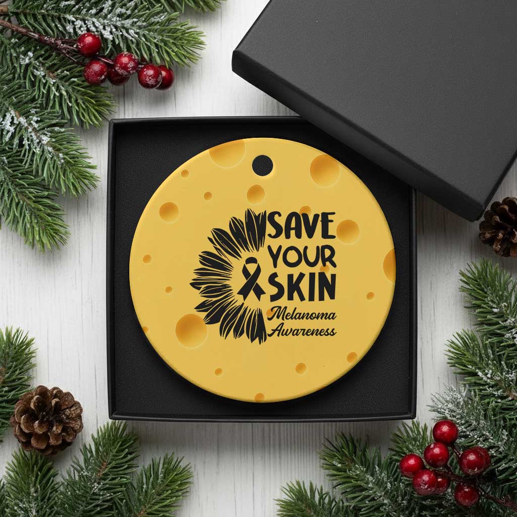 Skin Cancer Fighter Ceramic Ornament Save Your Skin