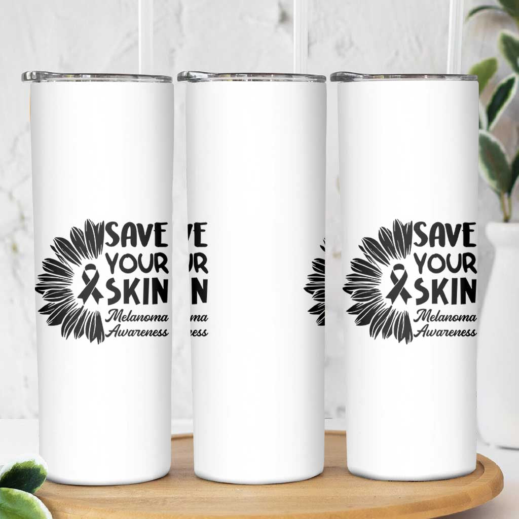 Skin Cancer Fighter Skinny Tumbler Save Your Skin