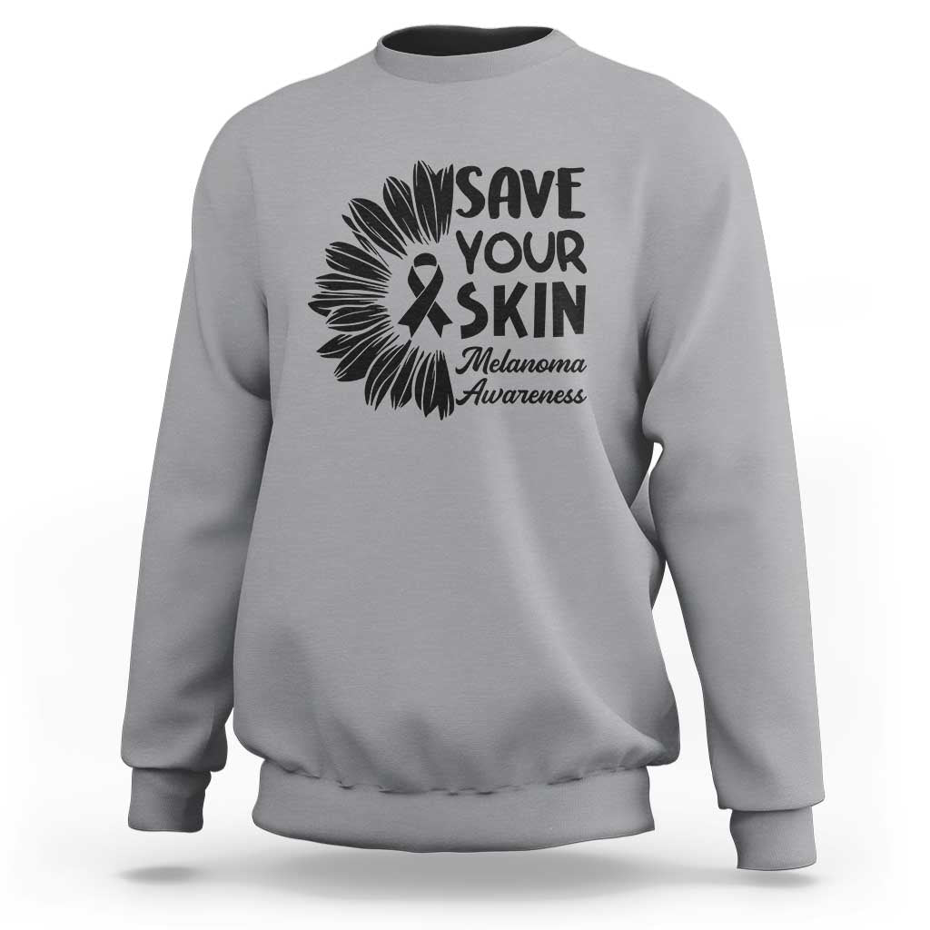 Skin Cancer Fighter Sweatshirt Save Your Skin