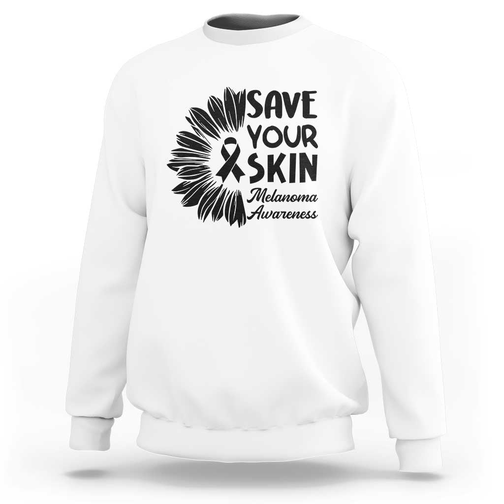 Skin Cancer Fighter Sweatshirt Save Your Skin
