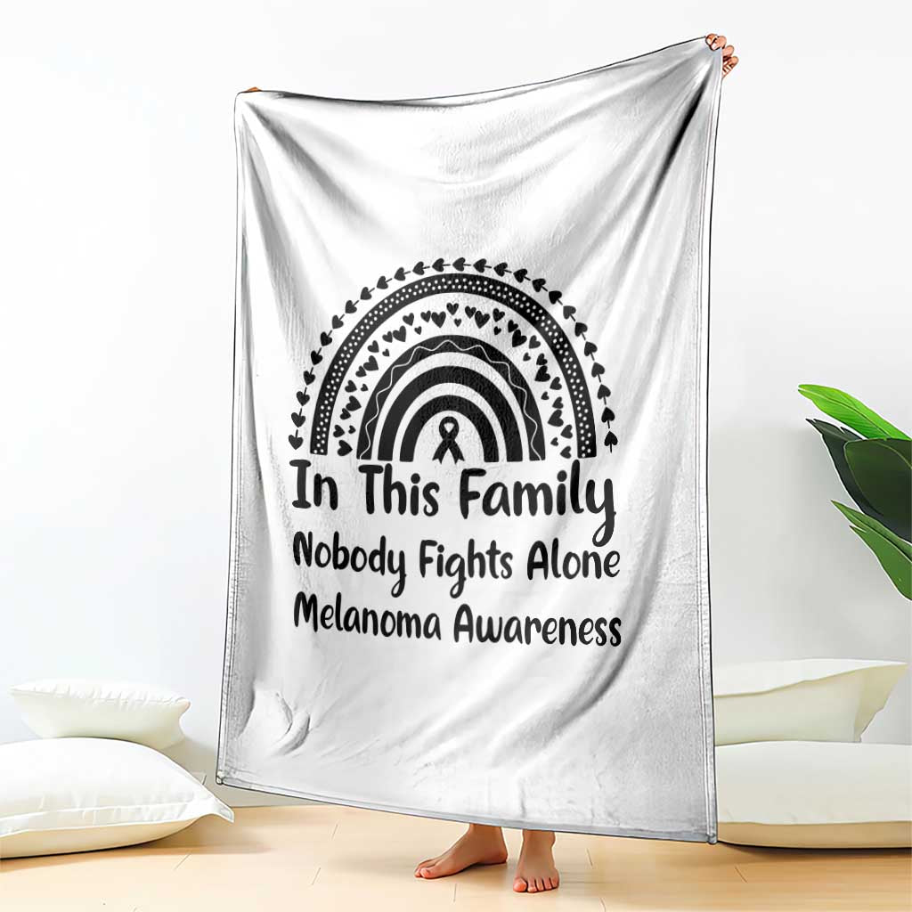 In This Family Nobody Fights Alone Throw Blanket Melanoma Warrior Support