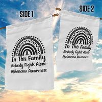 In This Family Nobody Fights Alone Garden Flag Melanoma Warrior Support