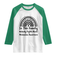 In This Family Nobody Fights Alone Raglan Shirt Melanoma Warrior Support