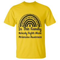 In This Family Nobody Fights Alone T Shirt Melanoma Warrior Support