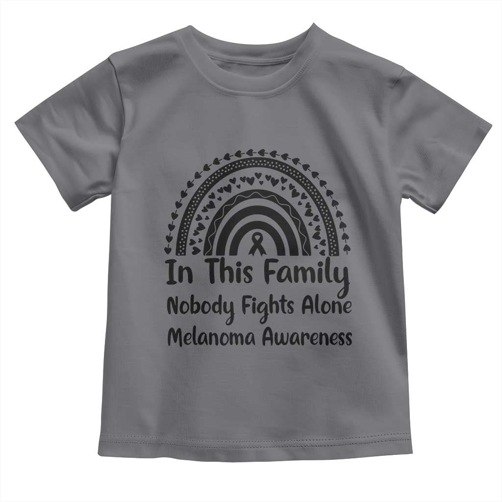 In This Family Nobody Fights Alone Toddler T Shirt Melanoma Warrior Support
