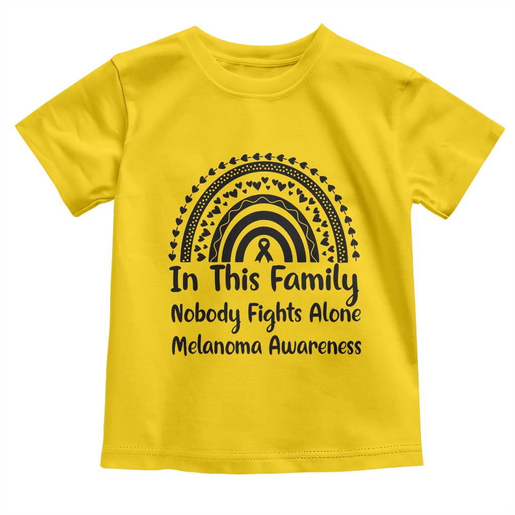 In This Family Nobody Fights Alone Toddler T Shirt Melanoma Warrior Support