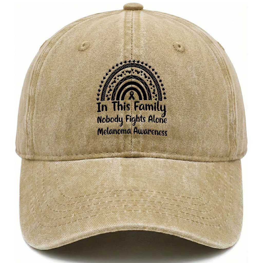 In This Family Nobody Fights Alone Washed Cotton Baseball Cap Melanoma Warrior Support