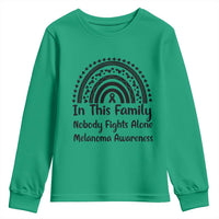 In This Family Nobody Fights Alone Youth Sweatshirt Melanoma Warrior Support