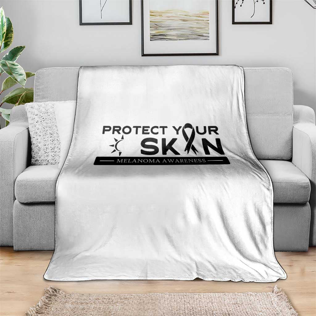 Melanoma Prevention Awareness Throw Blanket Protect Your Skin