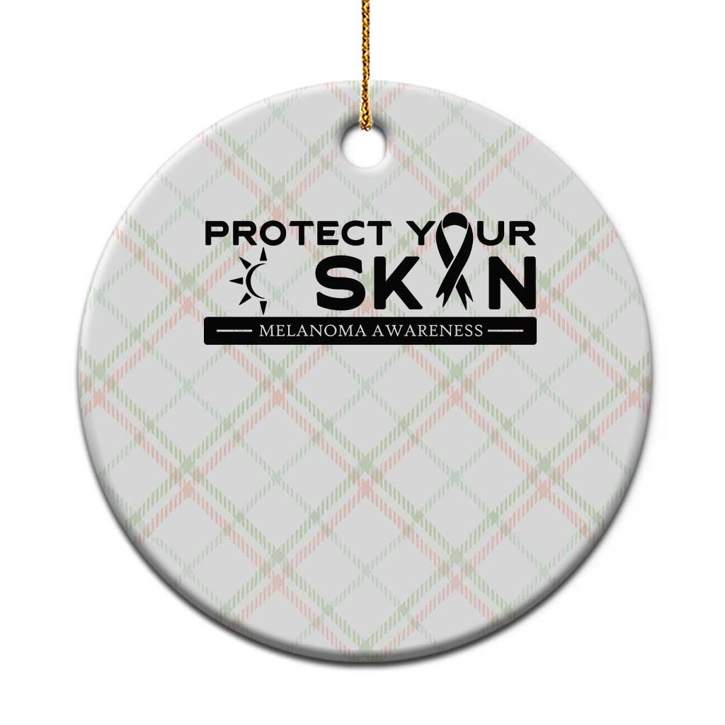 Melanoma Prevention Awareness Ceramic Ornament Protect Your Skin