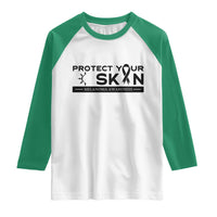 Melanoma Prevention Awareness Raglan Shirt Protect Your Skin