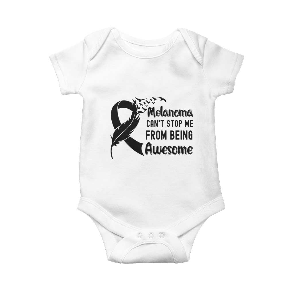 Melanoma Cant Stop Me From Being Awesome Baby Onesie Support Squad Gift