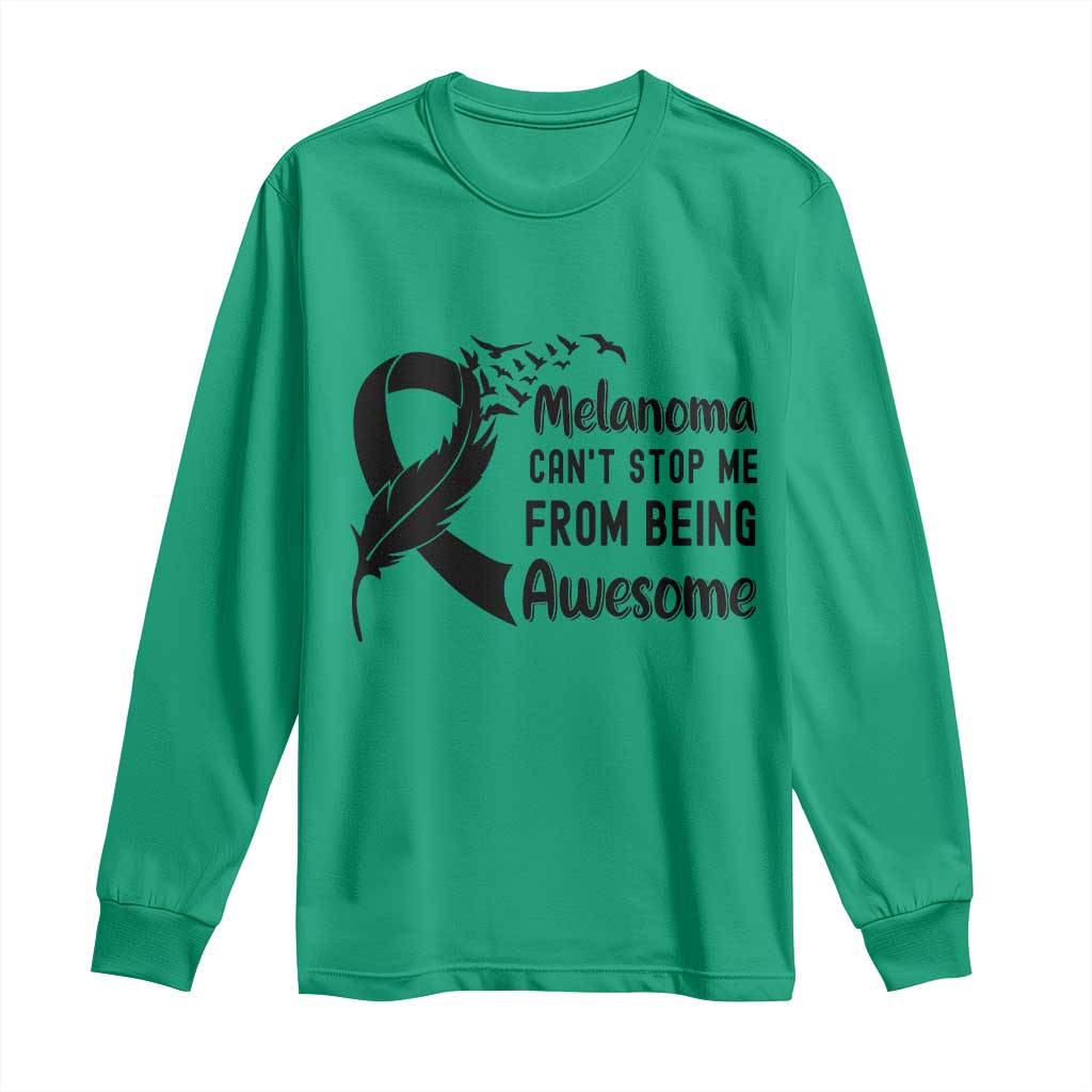 Melanoma Cant Stop Me From Being Awesome Long Sleeve Shirt Support Squad Gift