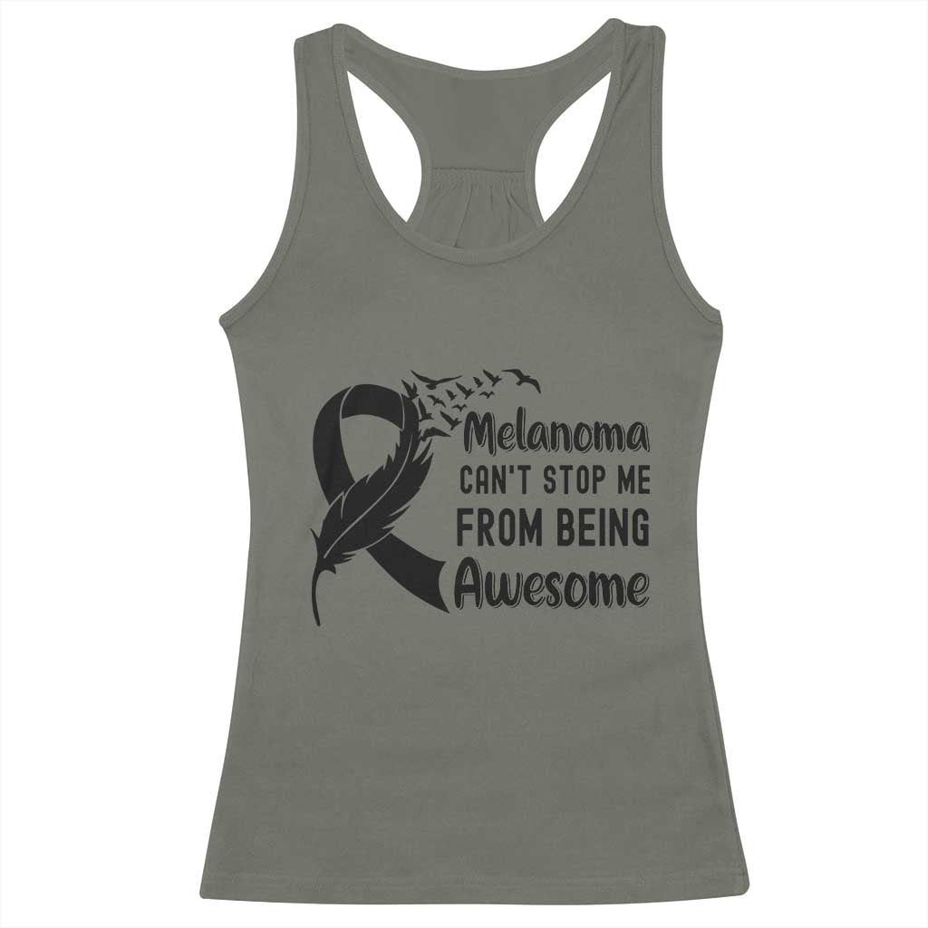 Melanoma Cant Stop Me From Being Awesome Racerback Tank Top Support Squad Gift