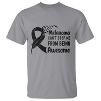Melanoma Cant Stop Me From Being Awesome T Shirt Support Squad Gift