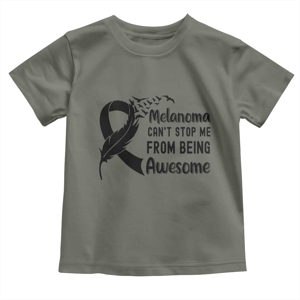 Melanoma Cant Stop Me From Being Awesome Toddler T Shirt Support Squad Gift