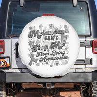 Melanoma Awareness Support Squad Spare Tire Cover Melanoma Can't Stop Me