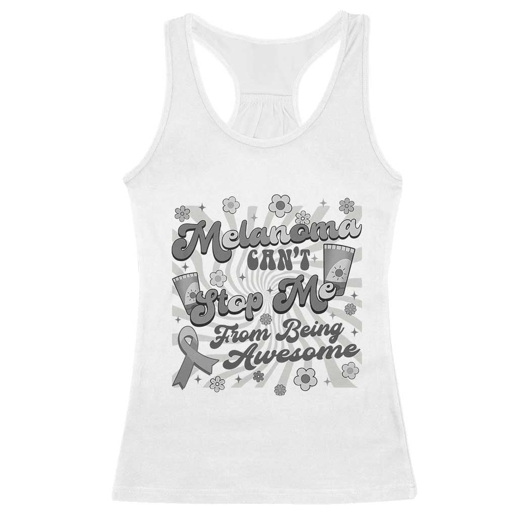 Melanoma Awareness Support Squad Racerback Tank Top Melanoma Can't Stop Me