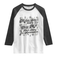 Melanoma Awareness Support Squad Raglan Shirt Melanoma Can't Stop Me