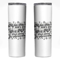 Melanoma Awareness Support Squad Skinny Tumbler Melanoma Can't Stop Me