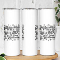 Melanoma Awareness Support Squad Skinny Tumbler Melanoma Can't Stop Me