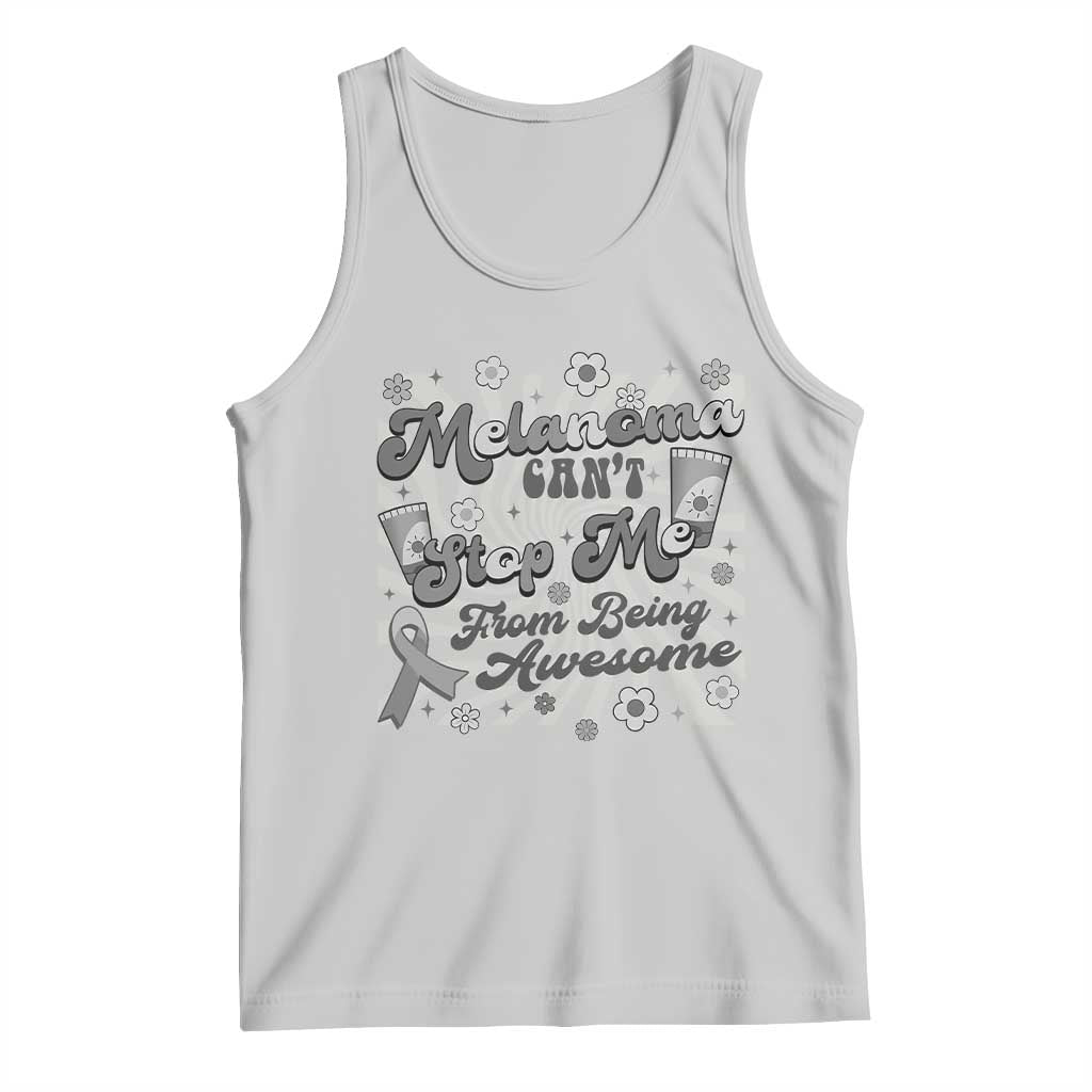 Melanoma Awareness Support Squad Tank Top Melanoma Can't Stop Me