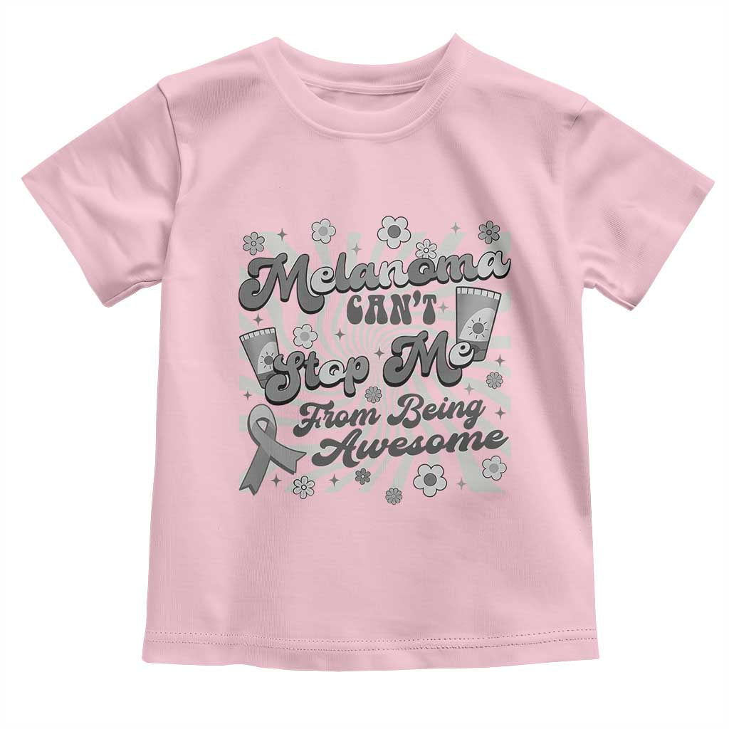 Melanoma Awareness Support Squad Toddler T Shirt Melanoma Can't Stop Me