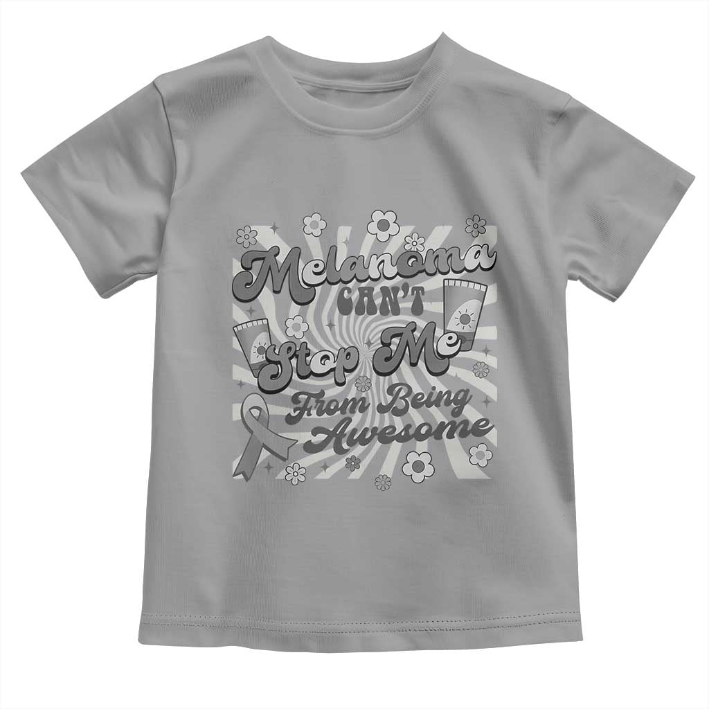 Melanoma Awareness Support Squad Toddler T Shirt Melanoma Can't Stop Me