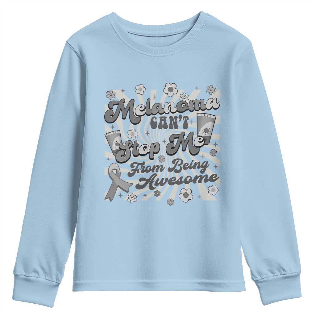 Melanoma Awareness Support Squad Youth Sweatshirt Melanoma Can't Stop Me