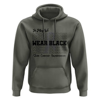 Skin Cancer Awareness Month Hoodie In May We Wear Black