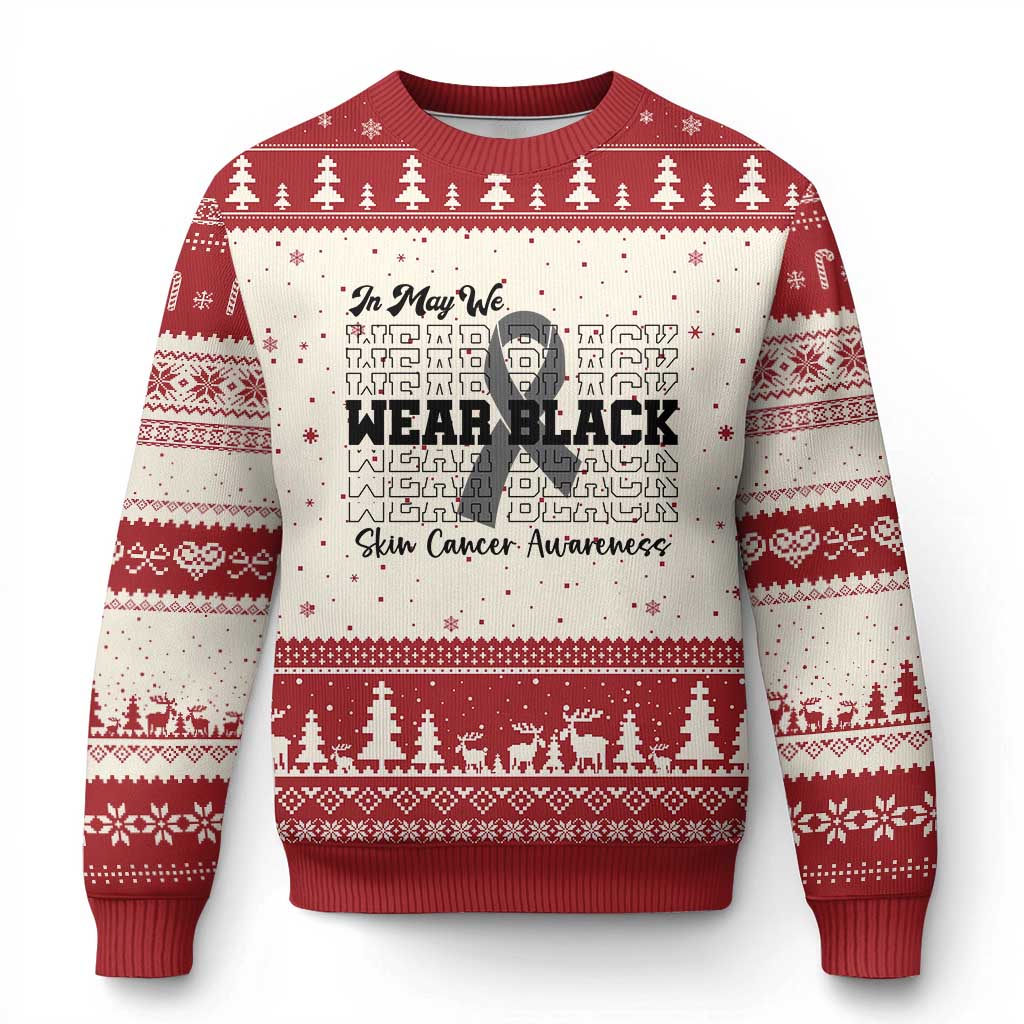 Skin Cancer Awareness Month Ugly Christmas Sweater In May We Wear Black