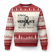 Skin Cancer Awareness Month Ugly Christmas Sweater In May We Wear Black