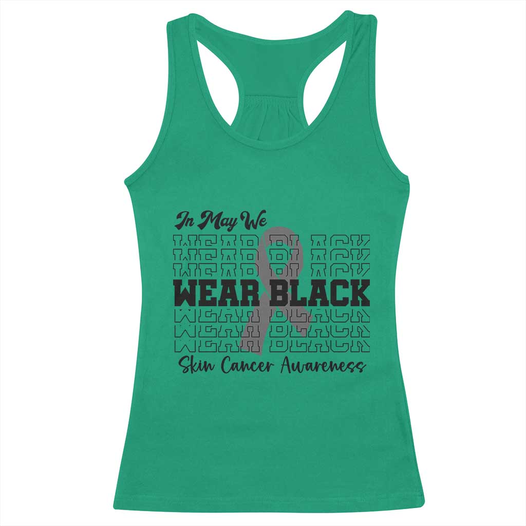Skin Cancer Awareness Month Racerback Tank Top In May We Wear Black