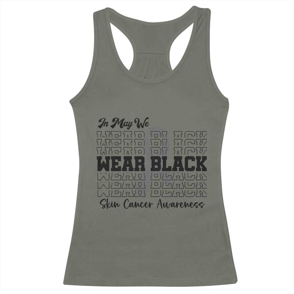 Skin Cancer Awareness Month Racerback Tank Top In May We Wear Black
