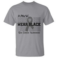 Skin Cancer Awareness Month T Shirt In May We Wear Black