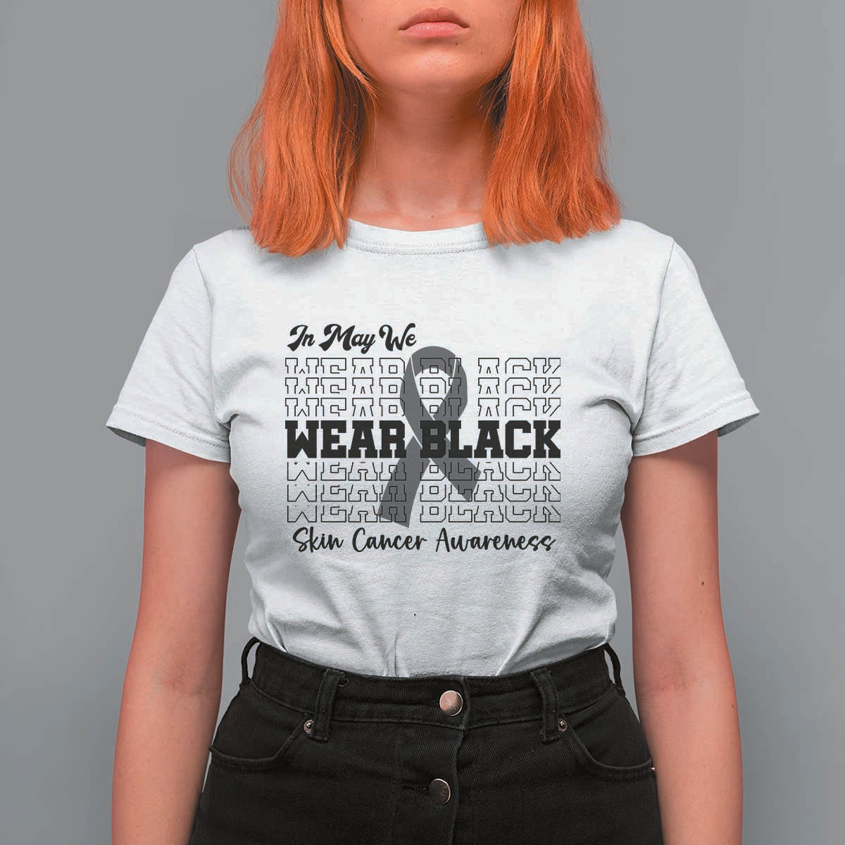 Skin Cancer Awareness Month T Shirt For Women In May We Wear Black