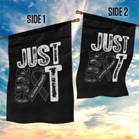 Skin Cancer Warrior Awareness Fighter Garden Flag Just Cure It
