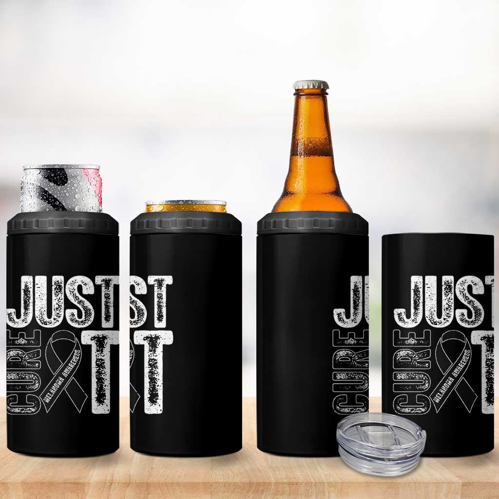 Skin Cancer Warrior Awareness Fighter 4 in 1 Can Cooler Tumbler Just Cure It