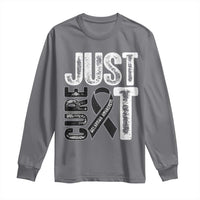 Skin Cancer Warrior Awareness Fighter Long Sleeve Shirt Just Cure It