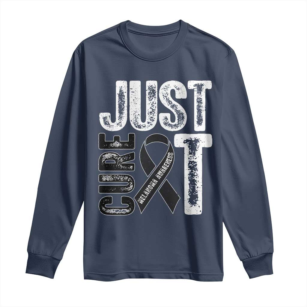 Skin Cancer Warrior Awareness Fighter Long Sleeve Shirt Just Cure It