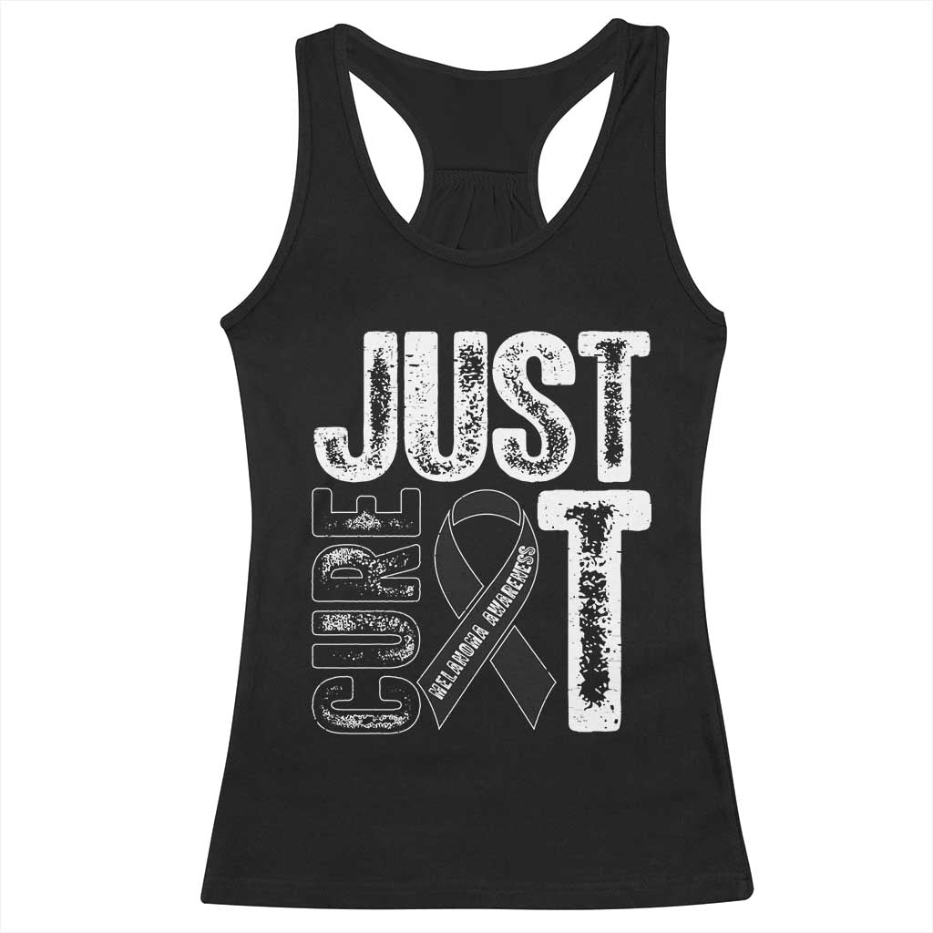 Skin Cancer Warrior Awareness Fighter Racerback Tank Top Just Cure It